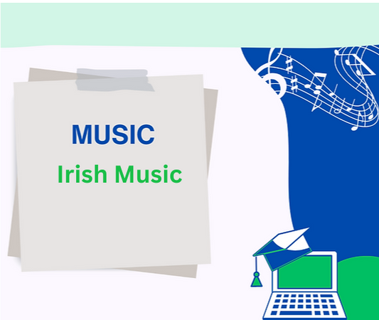 Music: Irish Traditional Music