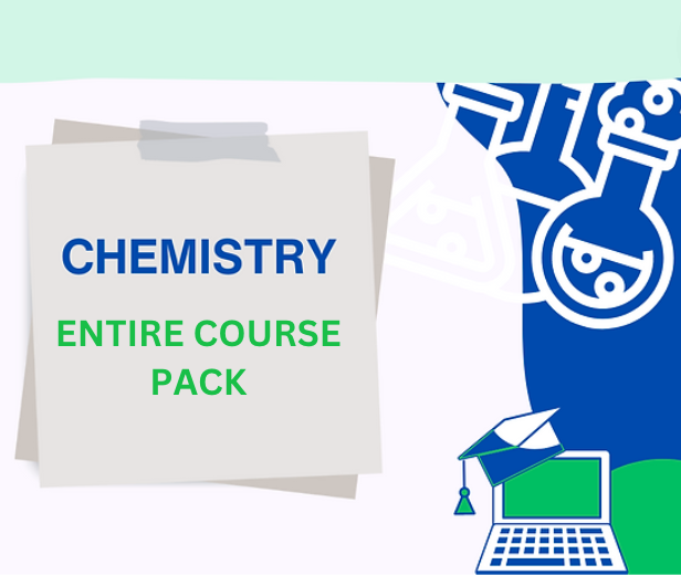 Chemistry: Entire Notes Pack