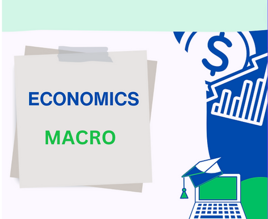 Economics: Macroeconomics Notes Pack