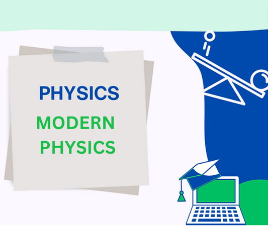 Physics:  Modern Physics Notes Pack